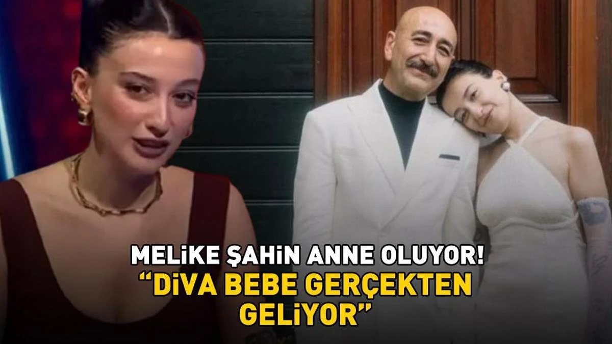 Melike Şahin Anne Oluyor: 'Diva Bebe' Haberini Duyurdu
