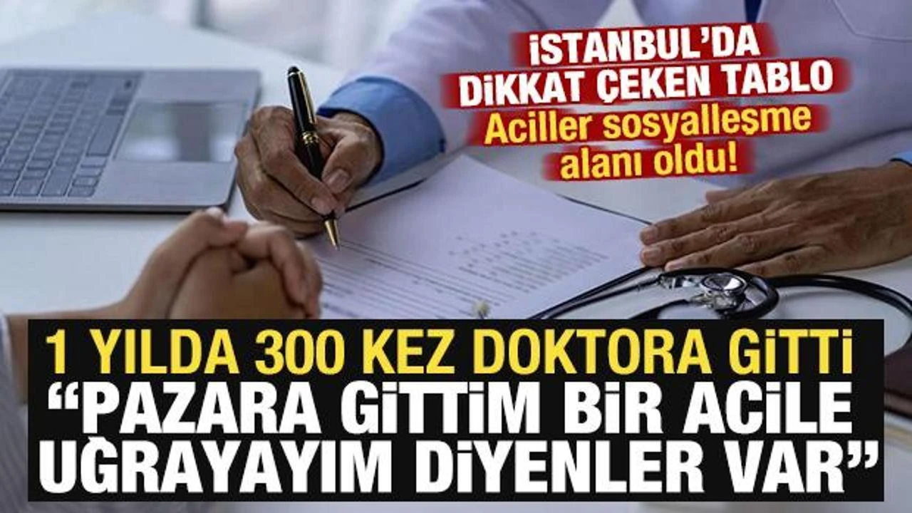 İstanbul İl Sağlık Müdürü: Yılda 300 Kez Doktora Gidenler Var