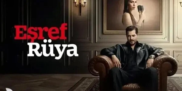 Eşref Rüya final yapıyor: Kanal D dizisi 3 Haziran'da sona eriyor
