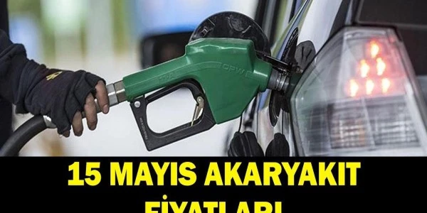 Akaryakıt Fiyatları 15 Mayıs: Benzinde Son Durum ve İstanbul Fiyatları