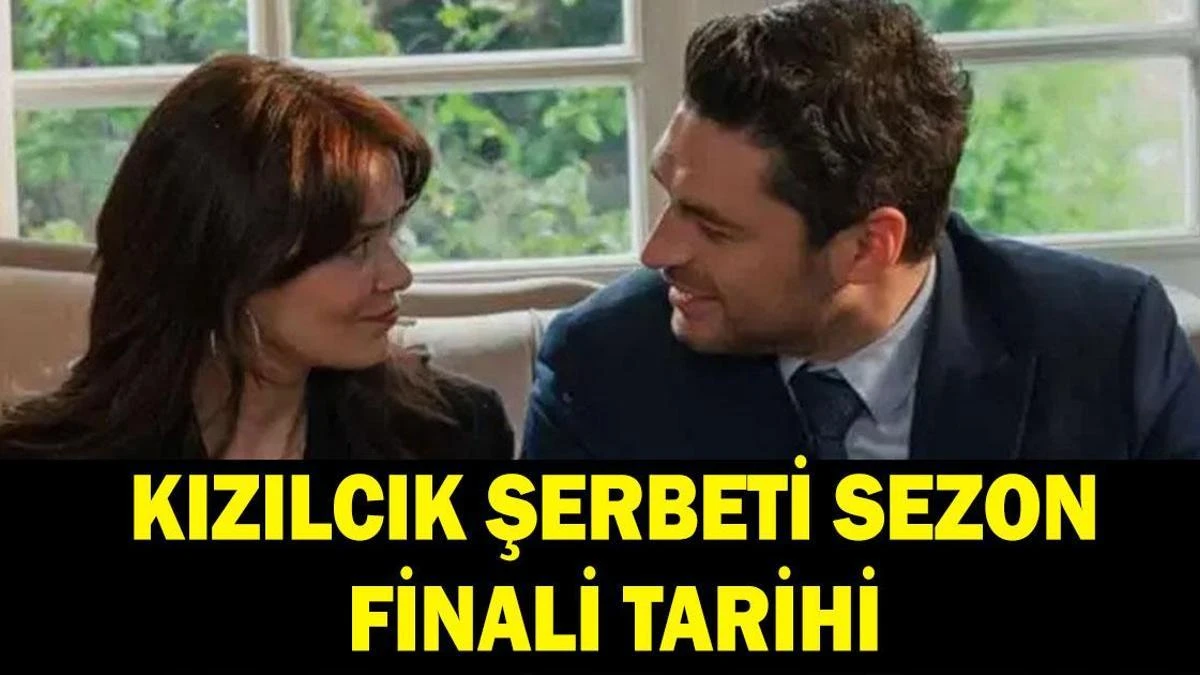Kızılcık Şerbeti sezon finali 22 Mayıs'ta: Finalde neler olacak?