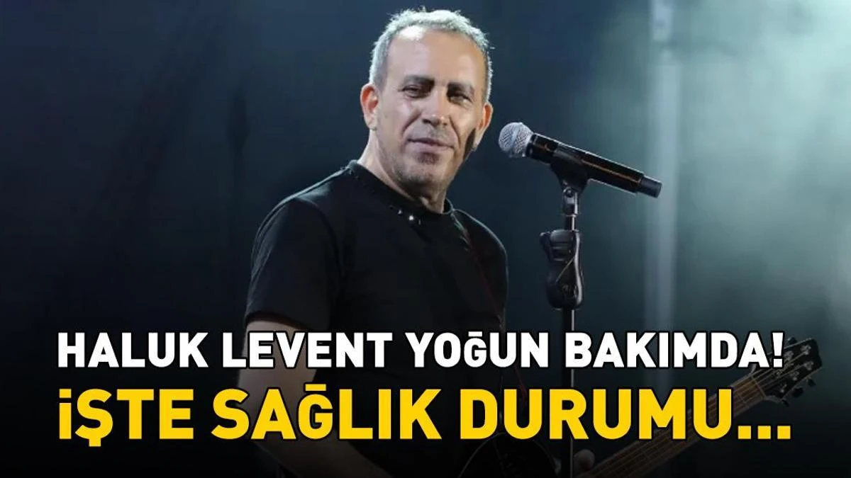 Haluk Levent yoğun bakımda: Mide kanaması sonrası hastanede