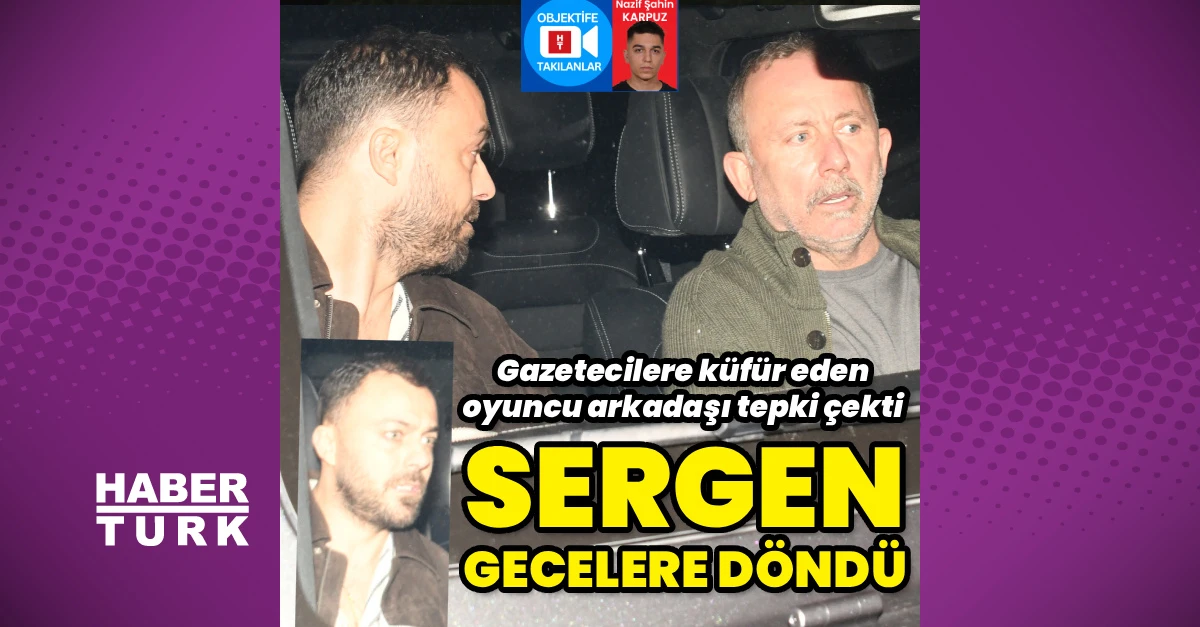 Sergen Yalçın gecelere döndü: Eren Hacısalihoğlu küfretti