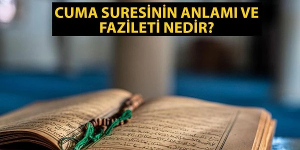 Cuma Suresi 9-11. Ayetlerin Arapça Okunuşu, Türkçe Meali ve Anlamı