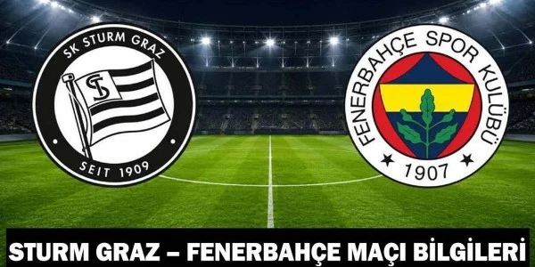 Sturm Graz - Fenerbahçe maçı hangi kanalda, saat kaçta? Şifreli mi?