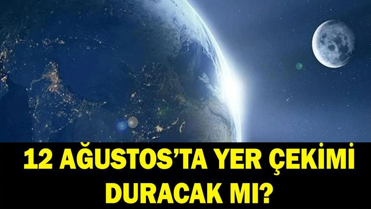 12 Ağustos iddiası: Yerçekimi mi kaybolacak? NASA'dan resmi yanıt