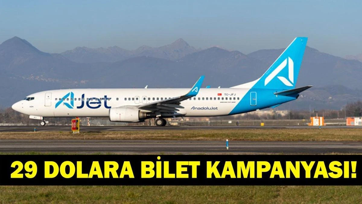 AJet Yurt Dışı Kampanyası: 29 Dolardan Başlayan Biletler