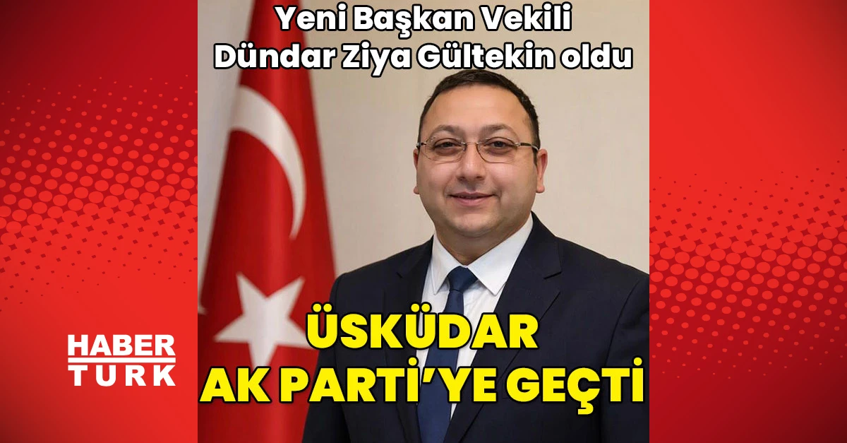 Üsküdar'da başkan vekili seçimi tamamlandı: Gültekin seçildi