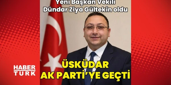Üsküdar'da başkan vekili seçimi tamamlandı: Gültekin seçildi