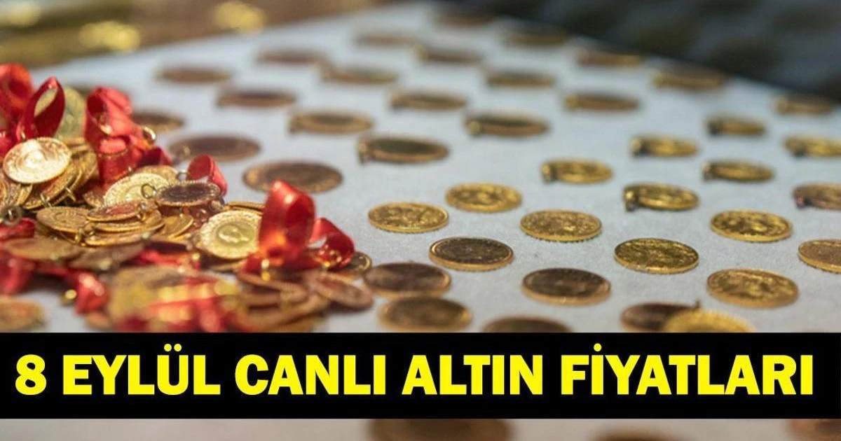 Altın Fiyatları 8 Eylül 2026: Gram, Çeyrek, Cumhuriyet Ne Kadar?