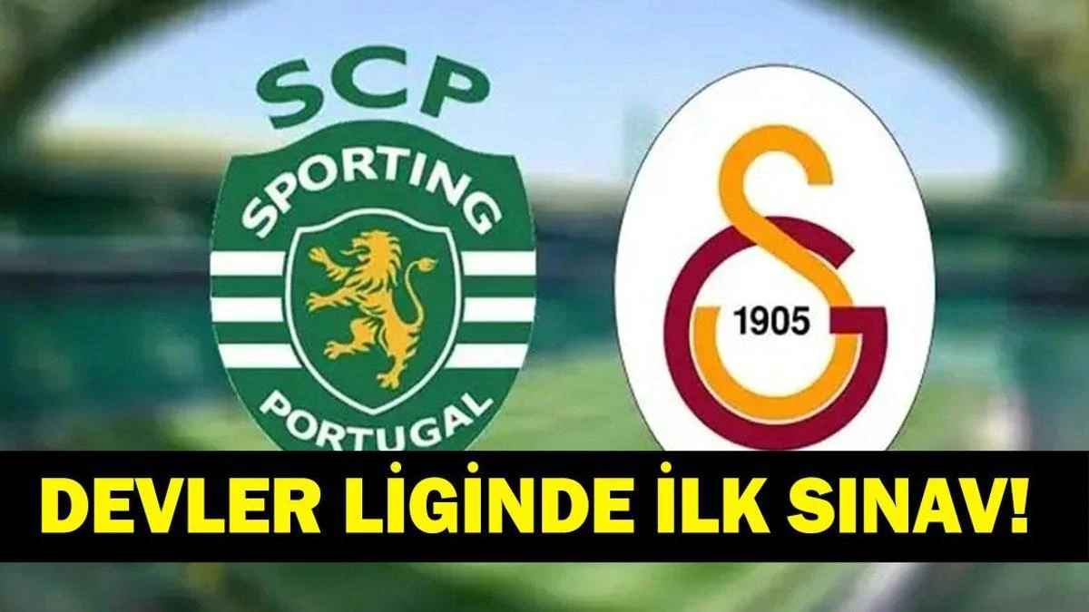 Sporting Lizbon - Galatasaray maçı: Tarih, saat ve yayın bilgisi