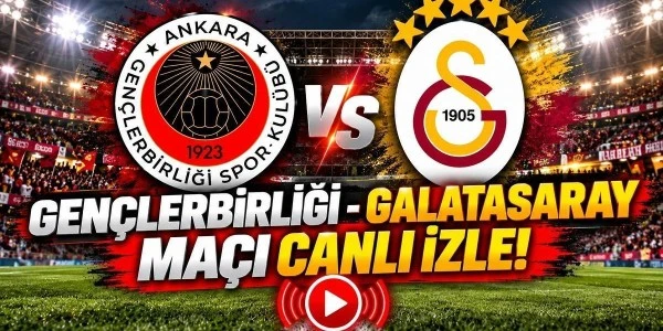 Gençlerbirliği-Galatasaray maçı saat kaçta, hangi kanalda?
