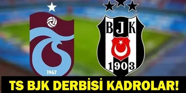 Trabzonspor-Beşiktaş derbisi ne zaman, saat kaçta, hangi kanalda?