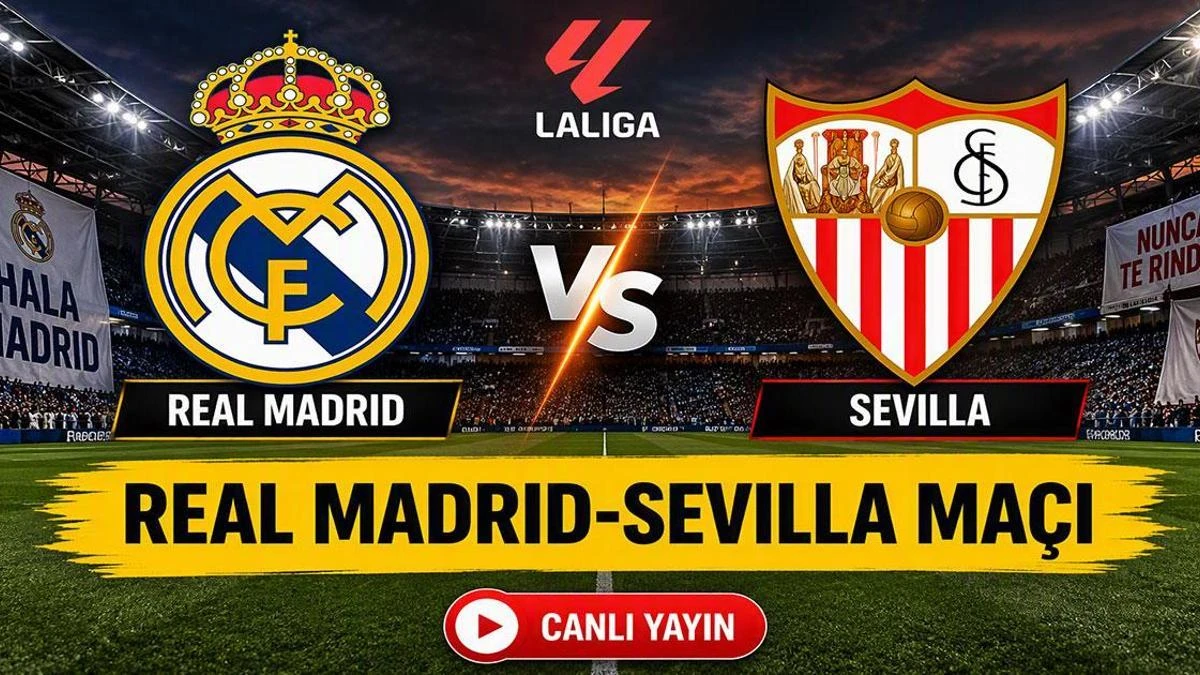 Real Madrid-Sevilla maçı saat kaçta, hangi kanalda? Arda Güler
