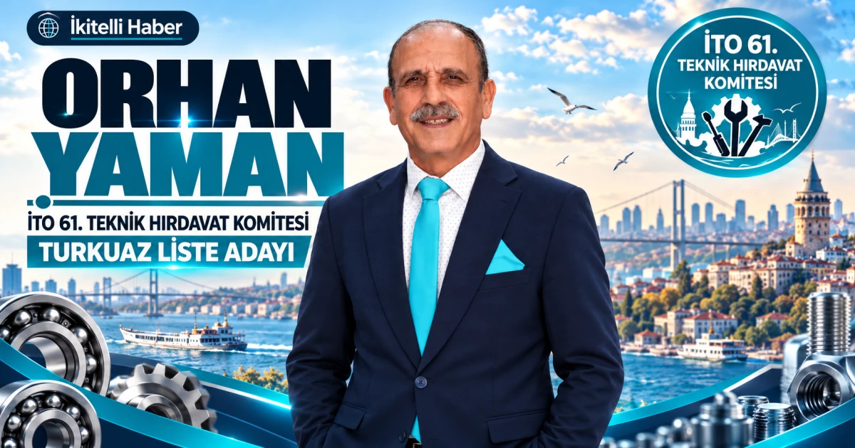 Teknik Hırdavat Komitesi Adayı: Orhan YAMAN