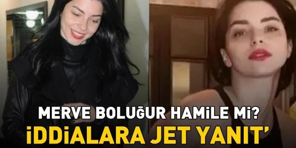 Merve Boluğur’dan hamilelik iddialarına sosyal medya yanıtı