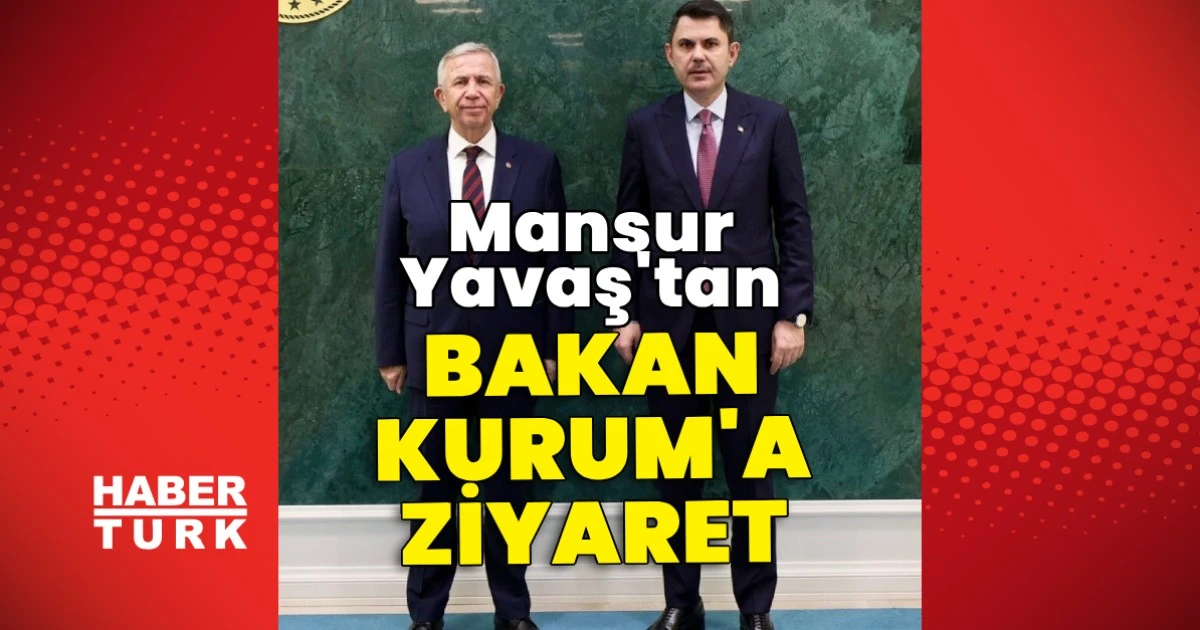 Mansur Yavaş, Murat Kurum'la bakanlık konularını görüştü