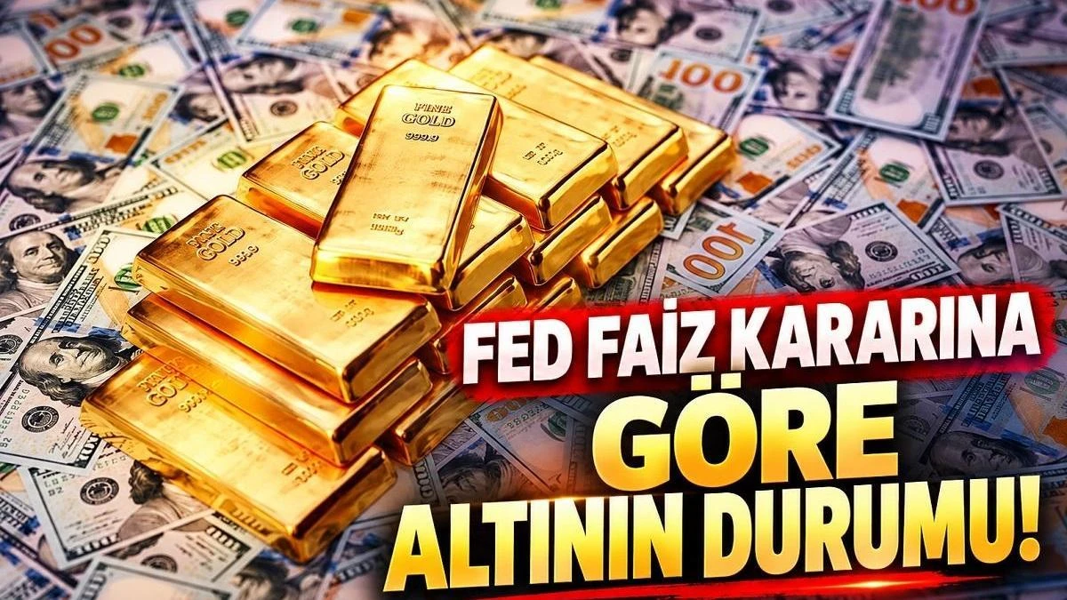 FED faiz kararı altını nasıl etkiler? İndirim ve sabit tutma