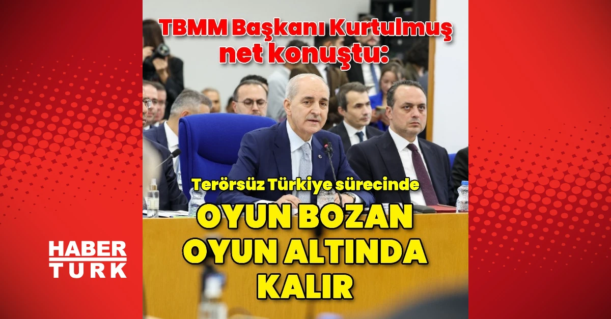 Kurtulmuş'tan Terörsüz Türkiye süreci için oyun bozanlık uyarısı