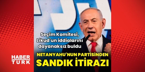 Likud'dan Filistinlilerin yaşadığı bölgelerde sandık itirazı