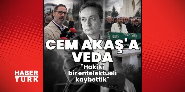 Cem Akaş, Üsküdar'daki törenle son yolculuğuna uğurlandı