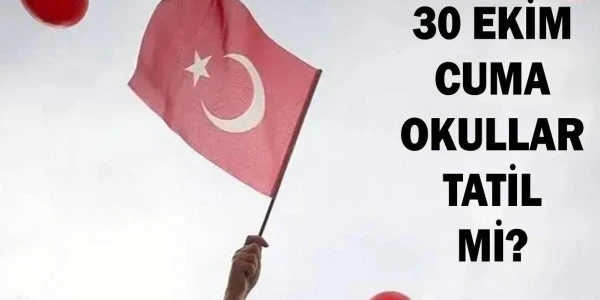 30 Ekim 2026 Cuma okullar tatil mi? Eğitim devam edecek