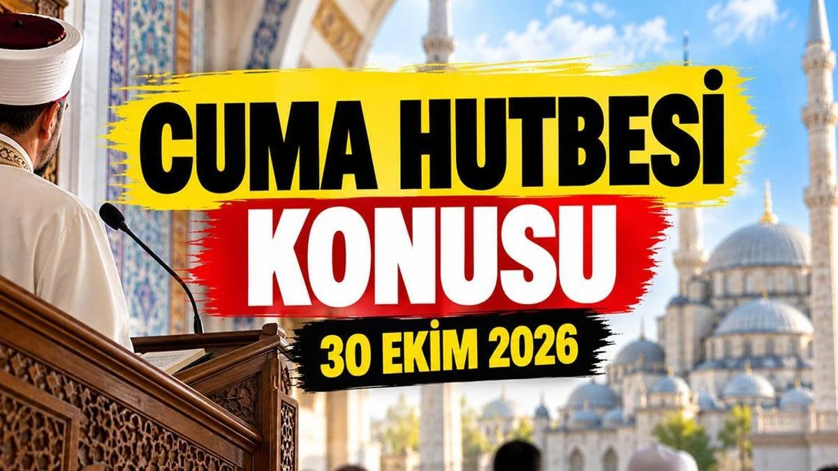 Diyanet’in 30 Ekim Cuma hutbesi: Birlik ve beraberlik