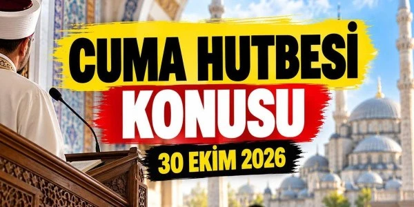 Diyanet’in 30 Ekim Cuma hutbesi: Birlik ve beraberlik