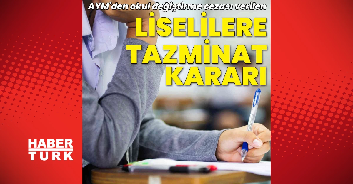 AYM'den okul değiştirme cezası verilen öğrenciler için karar