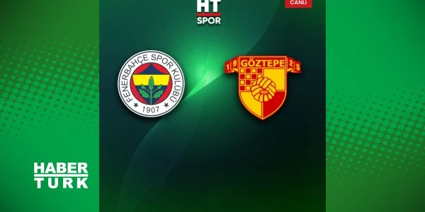 Fenerbahçe, Göztepe karşısında Guendouzi'nin golüyle önde